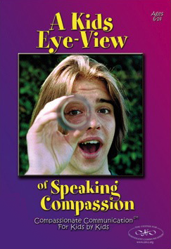 A Kids Eye-View of Speaking Compassion DVD